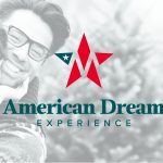 American Dream Experience